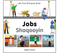 My First Bilingual Book-Jobs (English-Somali)