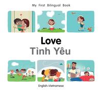 My First Bilingual Book-Love (English-Vietnamese)