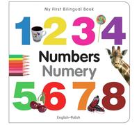 My First Bilingual Book - Numbers (English-Polish)