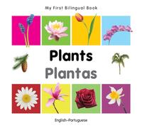 My First Bilingual Book - Plants (English-Portuguese)