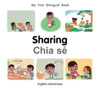 My First Bilingual Book-Sharing (English-Vietnamese)