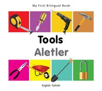 My First Bilingual Book - Tools (English-Turkish)