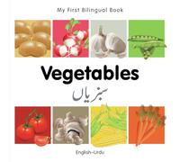 My First Bilingual Book - Vegetables (English-Urdu)