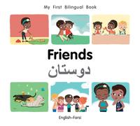 My First Bilingual BookFriends (EnglishFarsi)