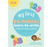 My First Bilingual learn-to-write Educational Book: Portuguese