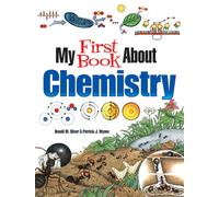 My First Book About Chemistry