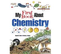 My First Book About Chemistry (Dover Science for Kids Coloring Books)