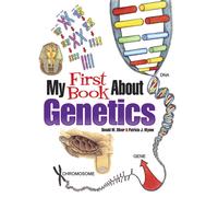 My First Book About Genetics