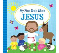 My First Book About Jesus - Kids Books - Childrens Books - Toddler Books by Page Publications