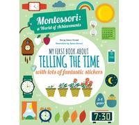 My First Book About Telling Time : Montessori Activity Book