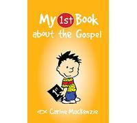 My First Book About the Gospel (My First Books)