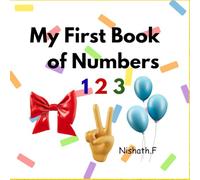 My First book of 123 with 3d: (1-20 numbers with 3d elements associated with its name) for kids age 2-6)