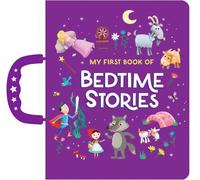 My First Book of Bedtime Stories: Handle Board Book