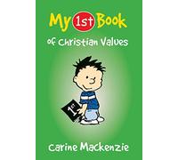 My First Book of Christian Values (My First Books)