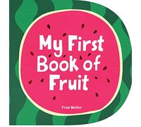 My First Book of Fruit