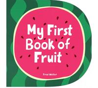 My First Book of Fruit
