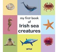My First Book of Irish Sea Creatures