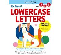 My First Book of Lowercase Letters: Revised Ed