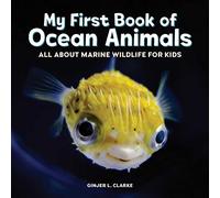 My First Book of Ocean Animals: All about Marine Wildlife for Kids