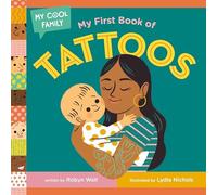 My First Book of Tattoos (My Cool Family)