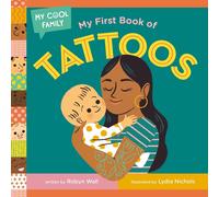 My First Book of Tattoos by Robyn Wall (English) Board Book Book