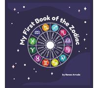 My First Book of the Zodiac (My First Books)