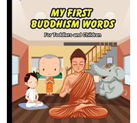 My First Buddhism Words: For Toddlers and Children, 25 Pages, 8.5x8.5 in