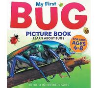 My First Bug Picture Book: Learn About Bugs For Kids Ages 4-8 30 Fun & Interesting Facts: 1 (Two Little Ravens Animals & Nature Picture Books)
