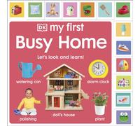 My First Busy Home: Let's Look and Learn!