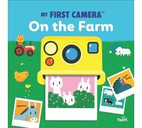 My First Camera: On the Farm