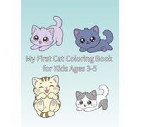 My First Cat Coloring Book for Kids Ages 3-5