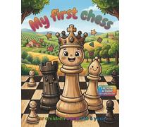 My First Chess Set: Activity book for children aged 3-5 (GPS PARA PADRES)