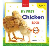 My First Chicken Book: Activities and Fun Facts About Chickens for Kids 3-5: 6 (Early Wildlife Readers)