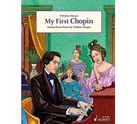 My First Chopin (Easy Composer Series). Chopin, Ohmen 9783795710453 New