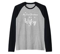 My First Christmas As A Wifey Mrs Married Bride New Wife Raglan Baseball Tee