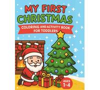 My First Christmas Coloring and Activity Book (My First - Coloring and Activity Book Collection)