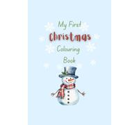 My First Christmas Colouring Book