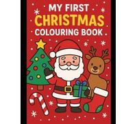 My First Christmas Colouring Book