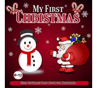 My First Christmas High Contrast Baby Book for Newborns 0-12 Months: Christms Black and White Baby Book from Birth, Great New Baby Gift for Visual ... Advent Calendar | Cute Santa, Trees, Snowman,