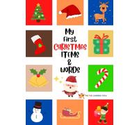 My First Christmas Items and Words: Childrens Picture Fun Book