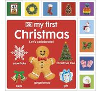 My First Christmas: Let's Celebrate! (My First Tabbed Board Book)