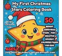 My First Christmas Stars Coloring Book: A magical Christmas book designed for little star lovers