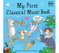 My First Classical Music Book (with Audio CD)