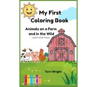 My First Coloring Book: Animals on a Farm