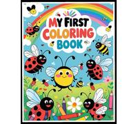 My First Coloring book: Cute Bugs