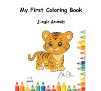 My First Coloring Book: Jungle Animals