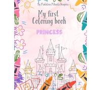 My First Coloring Book: Princess