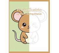 My First Coloring Friends A Sweet and Simple Coloring Book for Little Artists