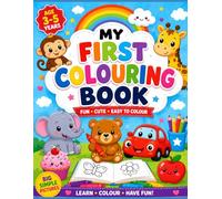 My First Colouring Book for Kids Ages 3-5: Fun and Easy Coloring Pages Featuring Cute Animals, Foods, Vehicles, Shapes and More for Toddlers and Preschool Kids
