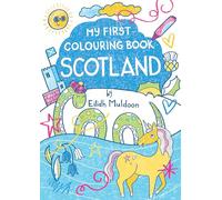 My First Colouring Book: Scotland – Birlinn Children's Colouring Books